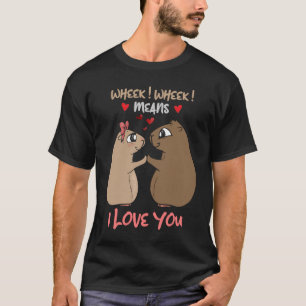 T-shirt Wheek Wheek signifie que je vous aime hamster