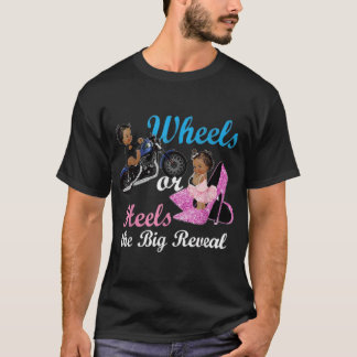T-shirt Wheels or Heels The Big Reveal Team Boys Girl Gend