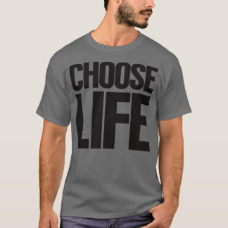T-shirt WHERE Choisissez la vie