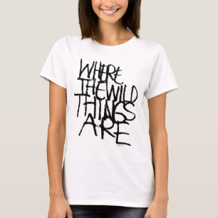 T-shirt Where the Wild Things Are Manuscrite
