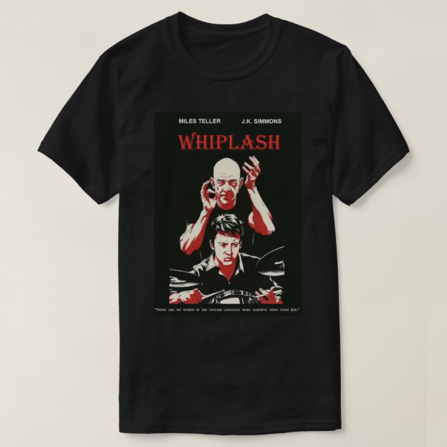T-shirt Whiplash Movie  - Black and Red   (Design devant)