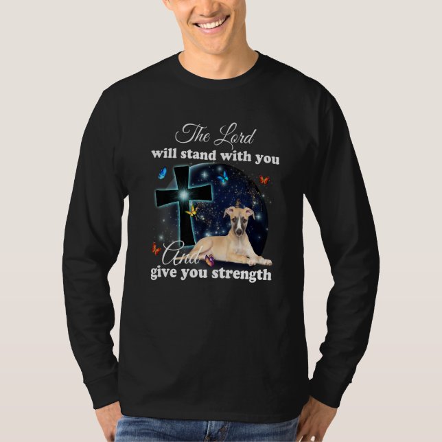 T-shirt Whippet Dog The Lord Will Stand With You Christian (Devant)