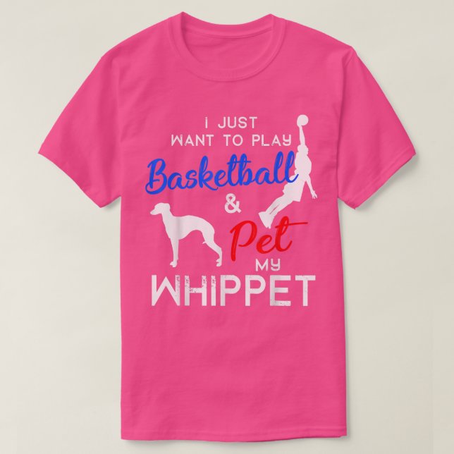 T-shirt Whippet Funny Basketball Chien propriétaire Lover  (Design devant)