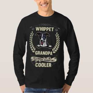 T-shirt Whippet Grandpa Like A Normal Grandpa Only Cooler