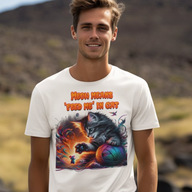 T-shirt Whisker Wonderland : Meow veut dire 'me nourrir' e (Créateur téléchargé)