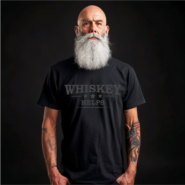 T-shirt Whiskey aide à boire de l'alcool en disant (Créateur téléchargé)
