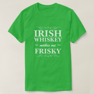 T-shirt Whiskey Irlandais Me Rend Friste