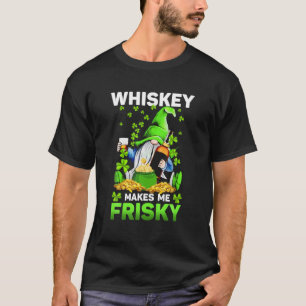 T-shirt Whiskey Me Rend Frisky St Patrick's Day For Men W