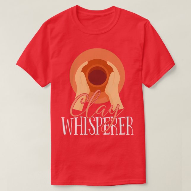 T-shirt Whisperer d'argile de poterie 1 (Design devant)