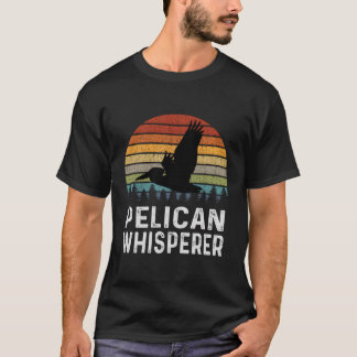 T-shirt Whisperer de Pélican rétro amusant Pelicans Lover