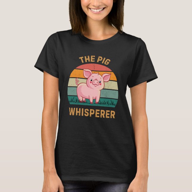 T-shirt Whisperer de porc (Devant)