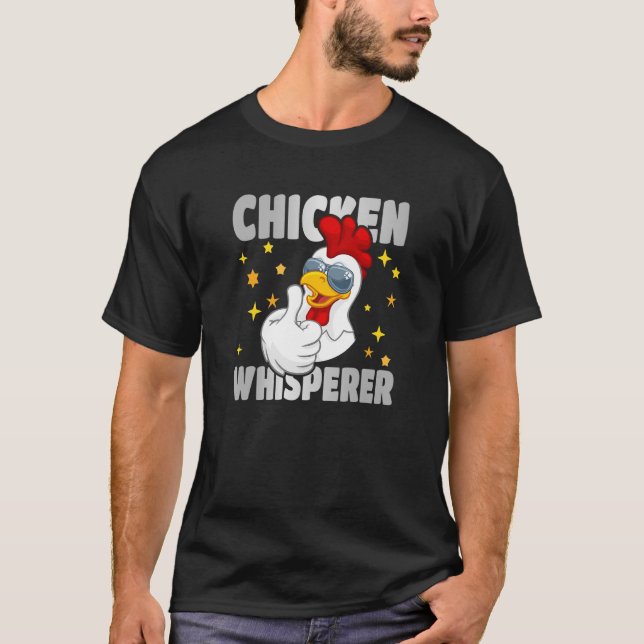 T-shirt Whisperer de poulet (Devant)