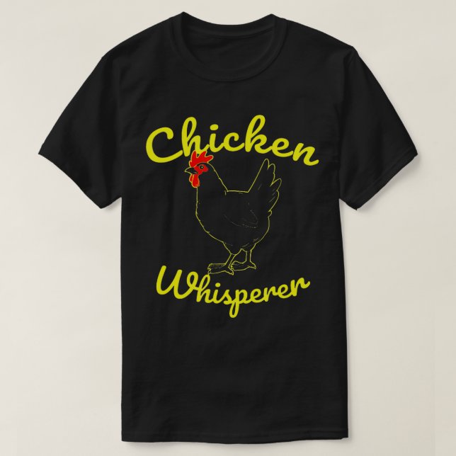 T-shirt Whisperer de poulet (2) (Design devant)