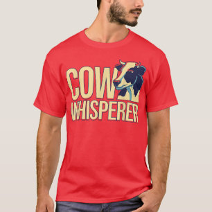 T-shirt Whisperer de vache - Producteur de bétail de louve