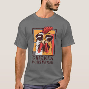 T-shirt Whisperer d'Oiseau de Poulet, Rooster Drôle, Love