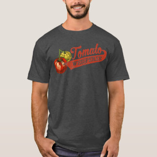 T-shirt Whisperer Tomate pour les amateurs de jardinage TS