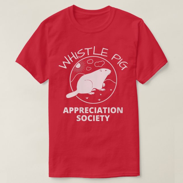 T-shirt Whistle Pig Appréciation Society Groundhog (Design devant)