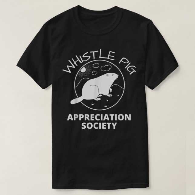 T-shirt Whistle Pig Appreciation Society - Groundhog (Design devant)