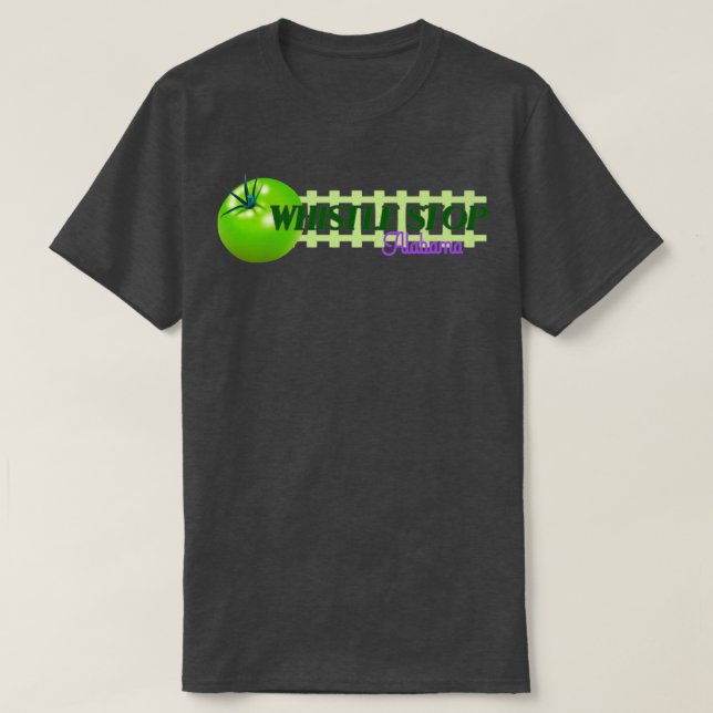 T-shirt Whistle Stop Alabama de Fried Green Tomatoes à (Design devant)