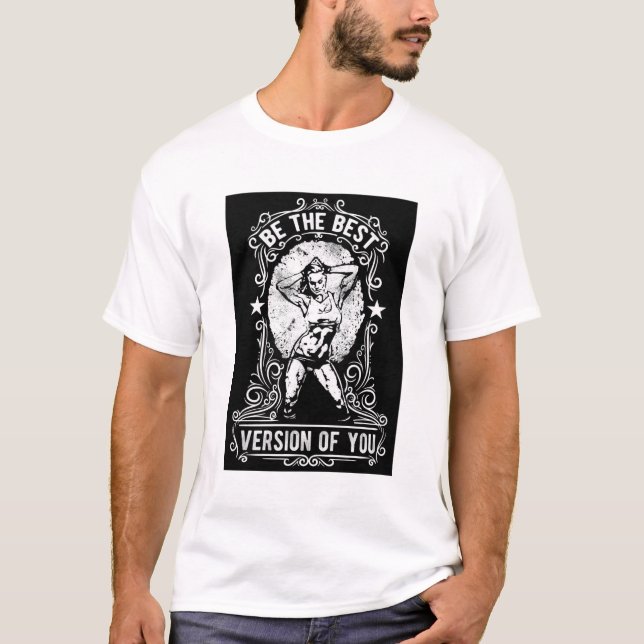 T-shirt White Be the Best Version of You Bodybuilder Tee (Devant)