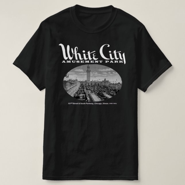 T-shirt White City Amusement Park, Chicago, IL (Design devant)