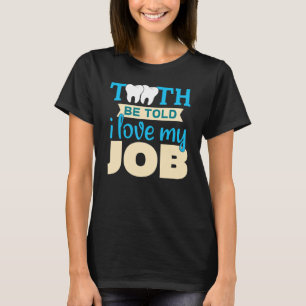 T-shirt White Clean Teeth Dentiste Docteur 3