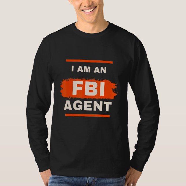 T-shirt White Lie Py Je Suis Un Agent Fbi (Devant)