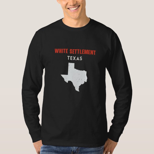 T-shirt White Settlement Texas USA State America Travel Te (Devant)