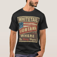 WHITETAIL, MT C'est là que commence mon histoire