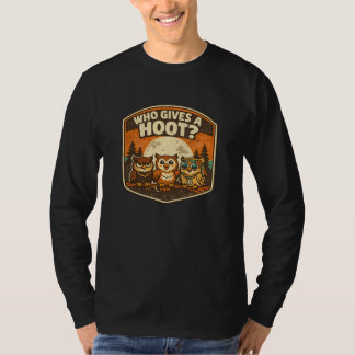 T-shirt Who Gives a Hoot Funny Owls Vintage Style Design