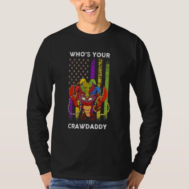T-shirt Whos Your Crawdaddy Crawfish Flag Funny Mardi Gras (Devant)