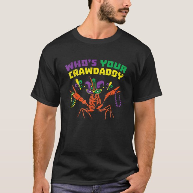 T-shirt Whos Your Crawdaddy Crawfish Jester Beads Funny Ma (Devant)