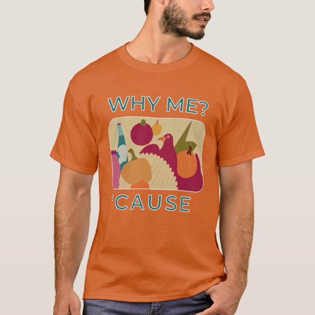 T-shirt Why me Oversized (Devant)
