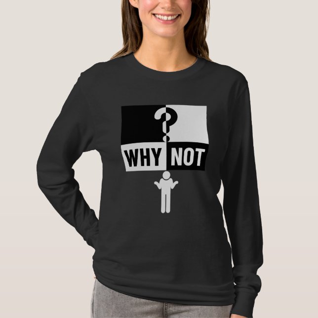 T-shirt why not WN01A ❓   (Devant)