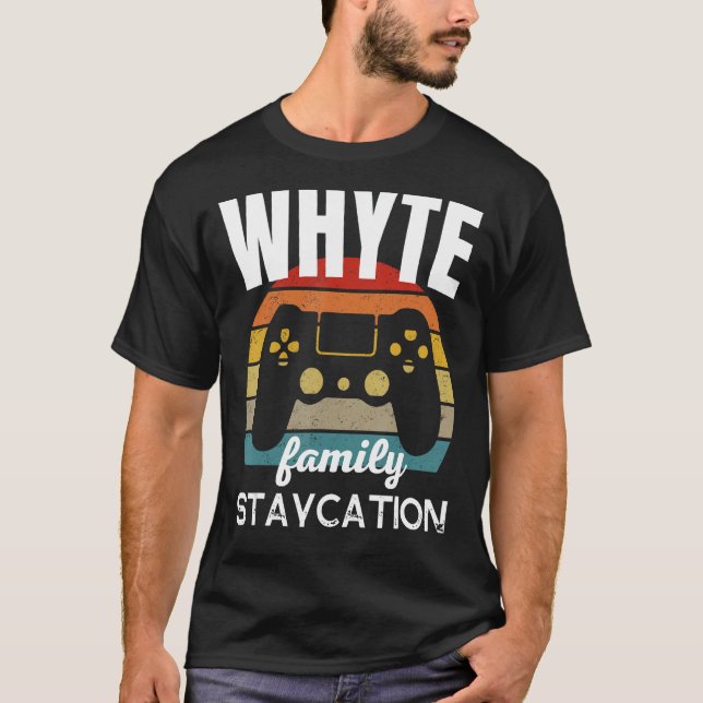 T-shirt Whyte Family Staycation Vidéo Jeu Vacances (Devant)