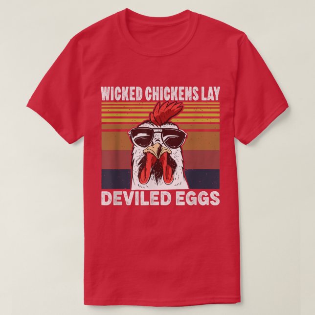 T-shirt Wicked Chickens Lay Deviled Eggs Costume Halloween (Design devant)