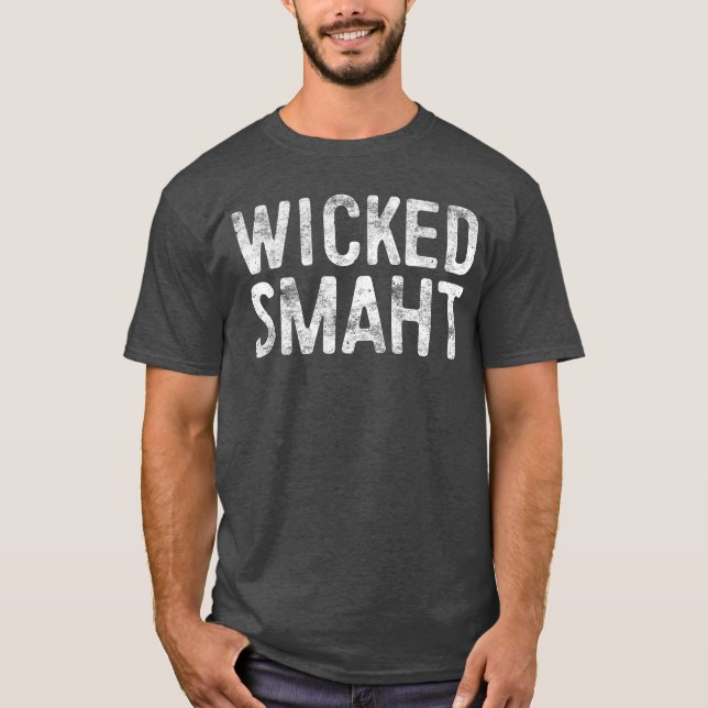 T-shirt Wicked Smaht Funny Boston Massachusetts family (Devant)