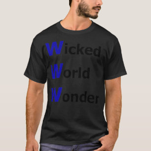 T-shirt Wicked World Wonder WWW est 666 Internet Online Pr