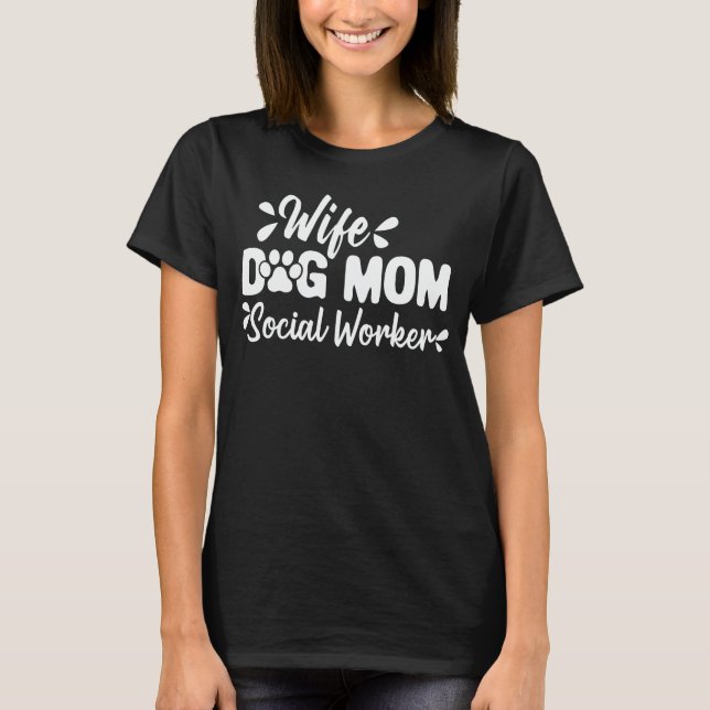 T-shirt Wife Dog Maman Worker Funny Dog Poison Lover (Devant)