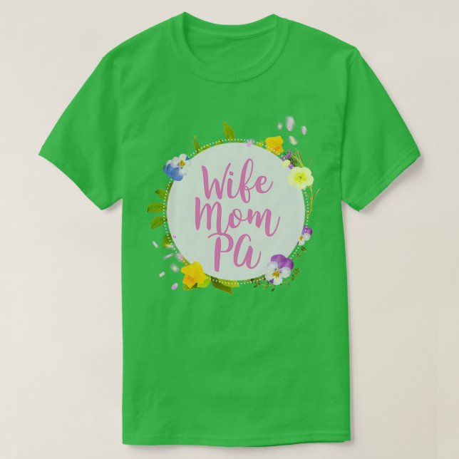 T-SHIRT WIFE MOM PA ASSISTANT PHYSICIEN CITE LE FLUX BLANC (Design devant)