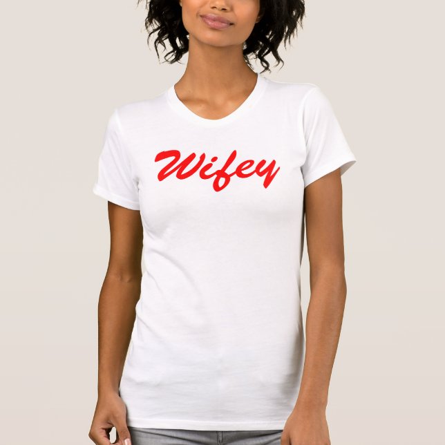 T-shirt Wifey (Devant)