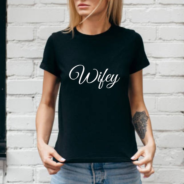 T-shirt Wifey Lune de miel moderne blanc Script noir femme (Créateur téléchargé)