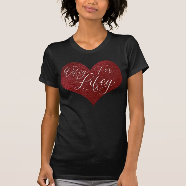 T-shirt Wifey pour Lifey Citation Parties scintillant roug (Devant)