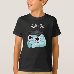 T-shirt Wig-loo Drôle de Pun Igloo Fond Sombre