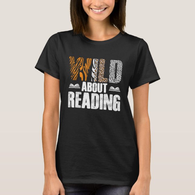 T-shirt Wild À propos de la lecture Leopard Lecture Lecteu (Devant)