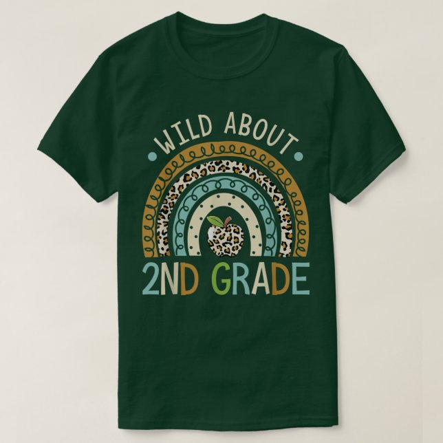 T-shirt Wild About 2nd Grade Leopard Rainbow Back To Schoo (Design devant)