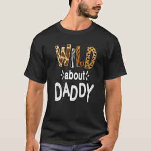 T-shirt Wild About Daddy I Love My Papa 1