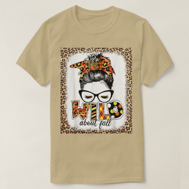 T-shirt Wild About Fall Leopard Women Fall Lover Automne B (Design devant)