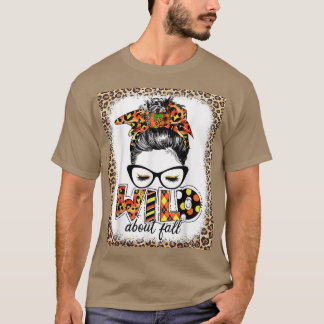 T-shirt Wild About Fall Leopard Women Fall Lover Automne B