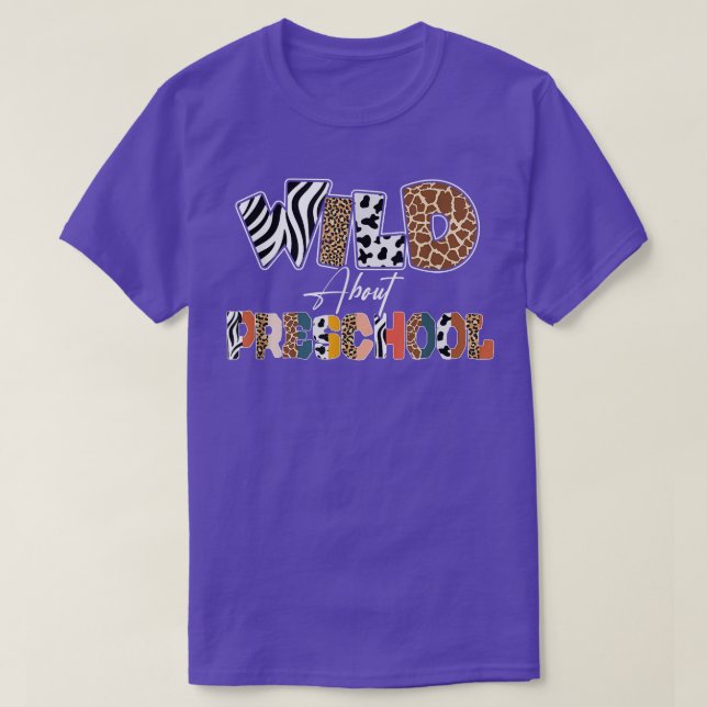 T-shirt Wild About Preschool Back To School Leopard  (Design devant)